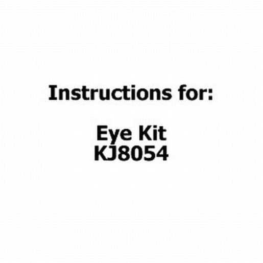 Instructions for Eye Kit KJ8054